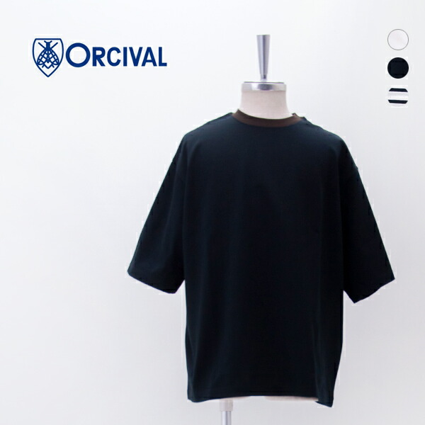 ORCIVAL オーシバル メンズ コットン クルーネックワイドTシャツ［OR-C0460MSD］【BASIC】