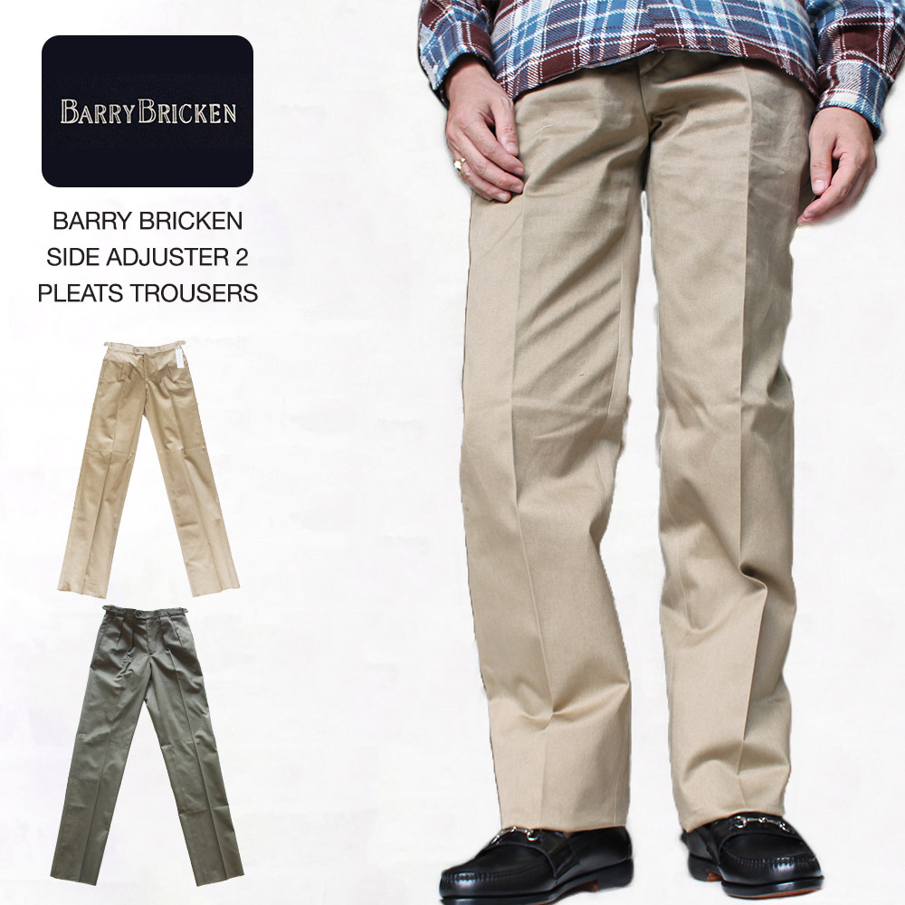 BARRY BRICKEN / 2Pleats Style-