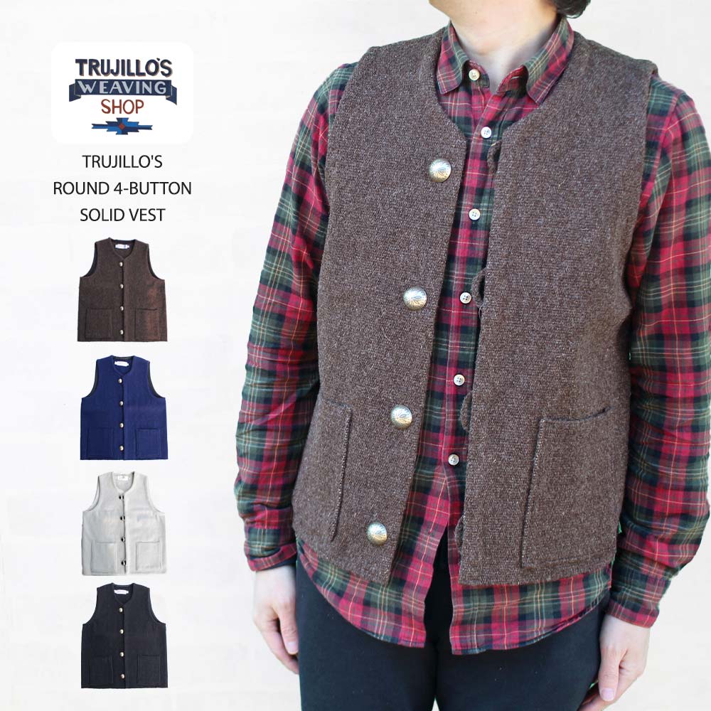 人気ブランドを トルフィリオス TRUJILLO'S ROUND 4-BUTTON SOLID VEST