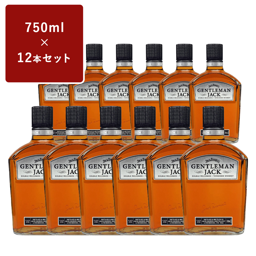 ジャック ダニエル ジェントルマン ジャック 750ml×12本 テネシー