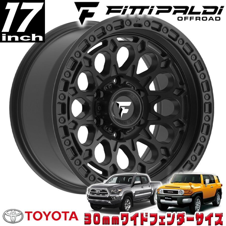 FITTIPALDI（フィッティパルディ）TERRAシリーズ FT101 サテンブラック 17インチアルミホイール 17x9J 6H 139.7 -12 トヨタ FJ FJクルーザー/タコマ オーバーフェンダー用 FT101-17906139N12SB 43,550円