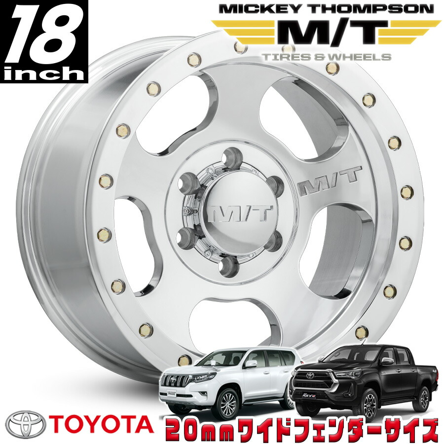 MICKEY THOMPSON (ミッキートンプソン) CANYON PRO POLISHED キャニオンプロ ポリッシュ 18インチアルミホイール 18x9J 6H 139.7 ±0 トヨタ GUN125ハイラックス/150プラド/215サーフ オーバーフェンダー用 MT274656|アルティメイト店