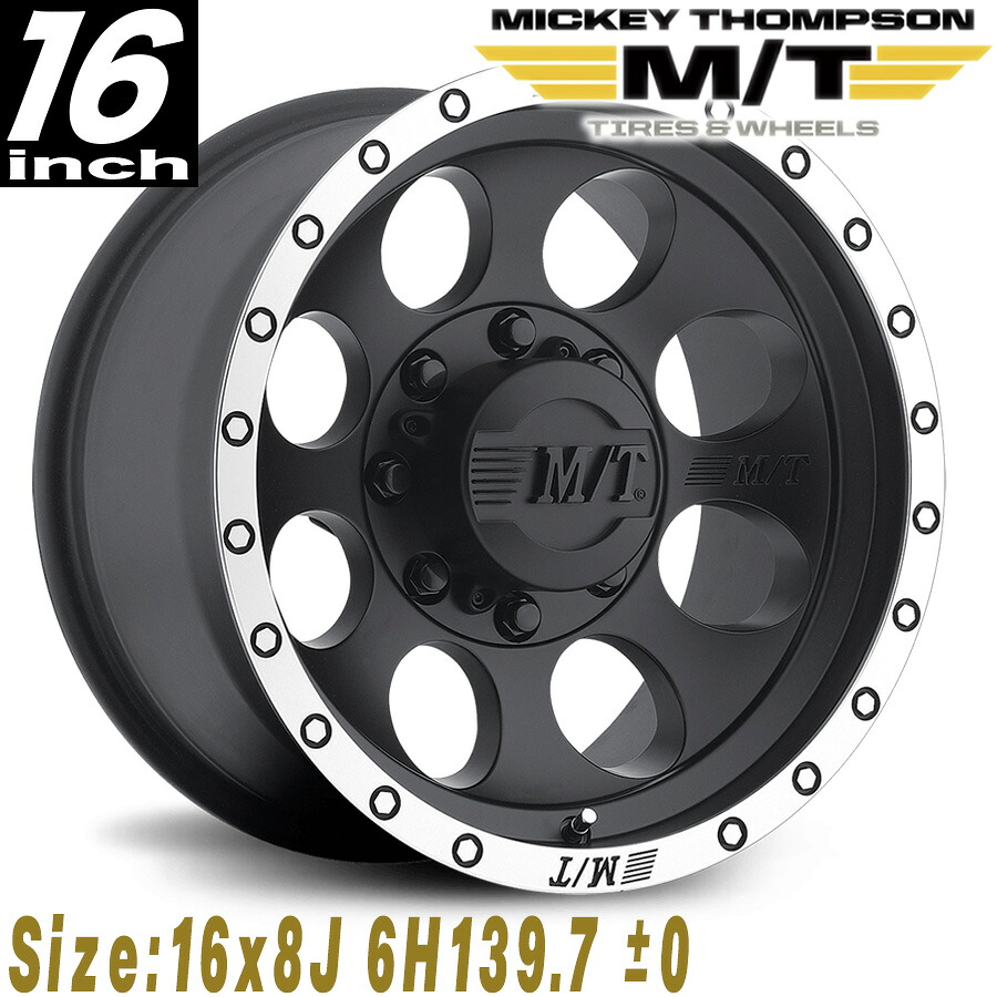 MICKEY THOMPSON (ミッキートンプソン) CLASSIC BAJA LOCK MATTE BLACK クラシックバハロック マットブラック 16インチアルミホイール 16x8J 6H 139.7 ±0 ランクル80/ランクル60/ランクル70/タホ MT1968412
