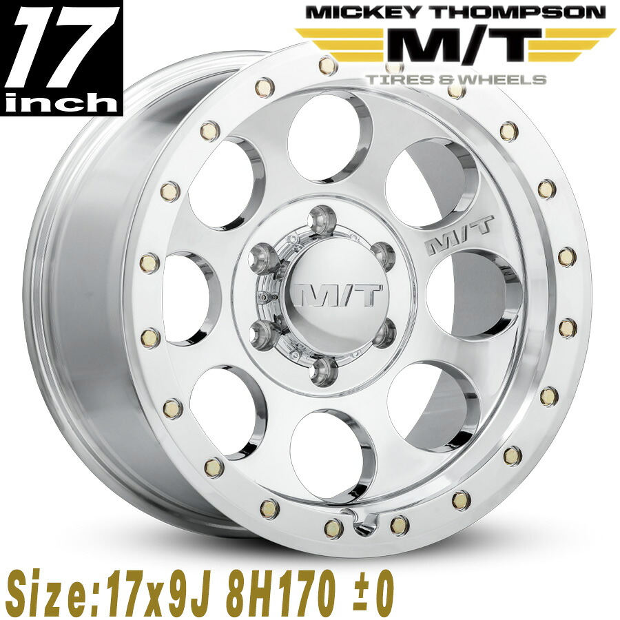 MICKEY THOMPSON (ミッキートンプソン) CLASSIC PRO POLISHED クラシックプロ ポリッシュ 17インチアルミホイール 17x9J 8H 170 ±0 エクスカージョン/F250/F350 MT274557|アルティメイト店