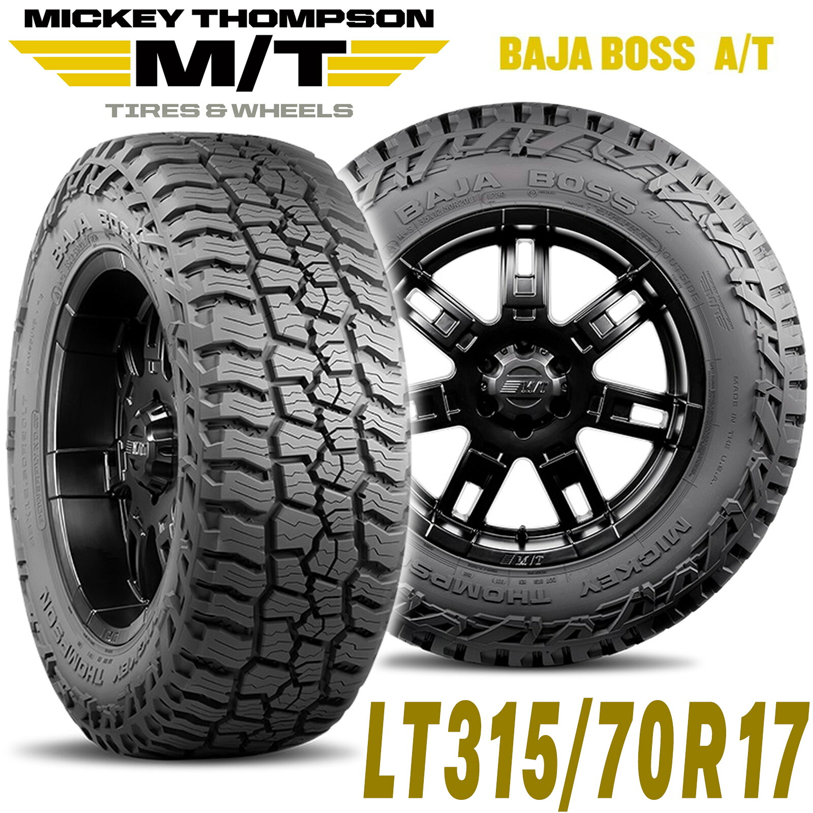 MICKEY THOMPSON ミッキートンプソン BAJA BOSS AT（バハボスエーティー）17インチタイヤ（1本）LT315/70R17 ブラックレター ラジアル オールテレーン AT A/T