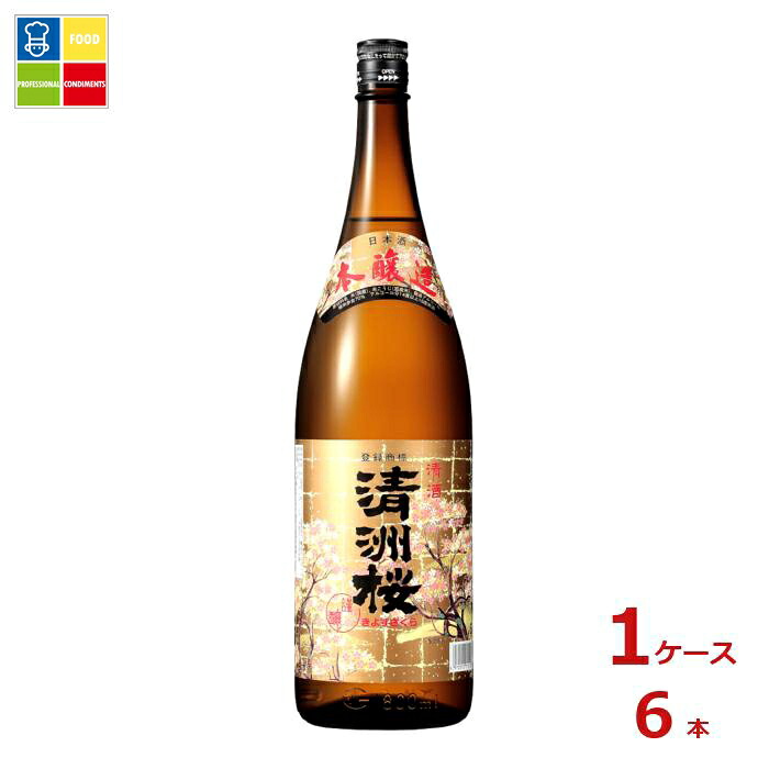 清洲桜醸造 本醸造 清洲桜1.8L瓶&times;1ケース（全6本）送料無料｜うまいもん屋業務用プロマーケット 8,564円