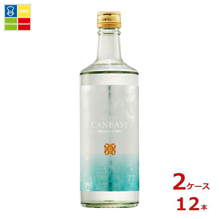 福徳長 CANBASY カンバシー600ml瓶×2ケース（全12本） 送料無料