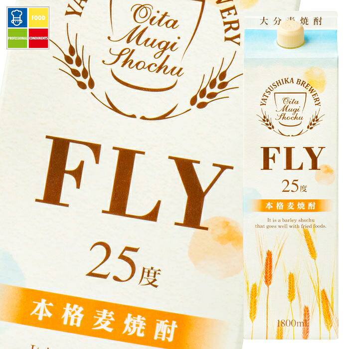 八鹿酒造 大分麦焼酎 25度FLY1.8L 紙パック ×2ケース(全12本) 送料無料