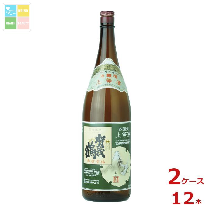 賀茂鶴 本醸造 上等酒1.8L瓶×2ケース(全12本)送料無料|うまいもん屋 美美健康サルーテ