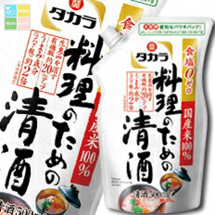 宝酒造 タカラ「料理のための清酒」 エコパウチ500ml×2ケース（全12本） 送料無料