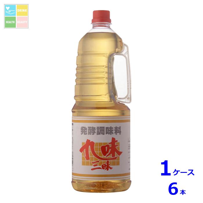 九重味淋 発酵調味料 九味三昧1.8Lハンディーペット×1ケース（全6本）送料無料
