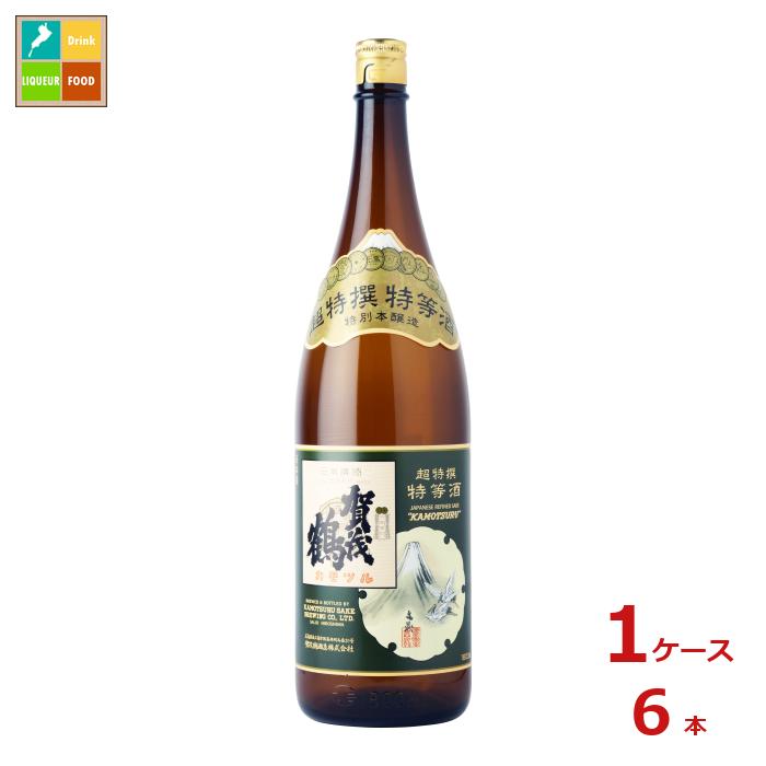 賀茂鶴 特別本醸造 超特撰特等酒1.8L瓶×1ケース(全6本)送料無料