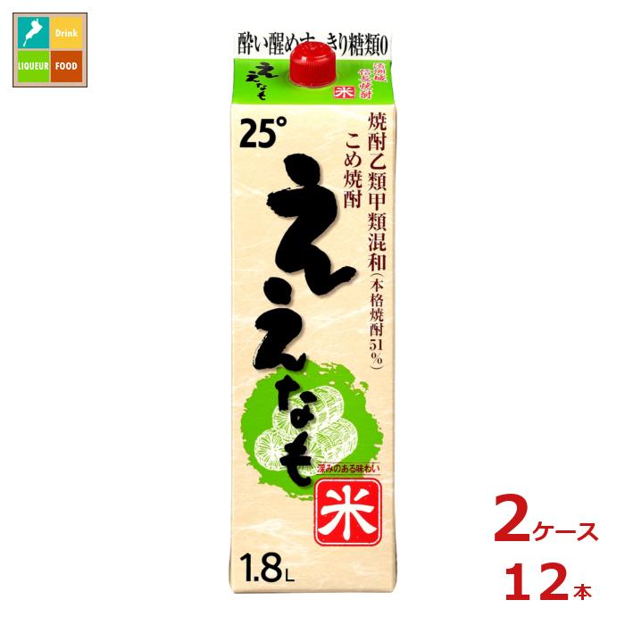 清洲桜醸造 米焼酎 ええなも 1.8L紙パック×2ケース(全12本)送料無料