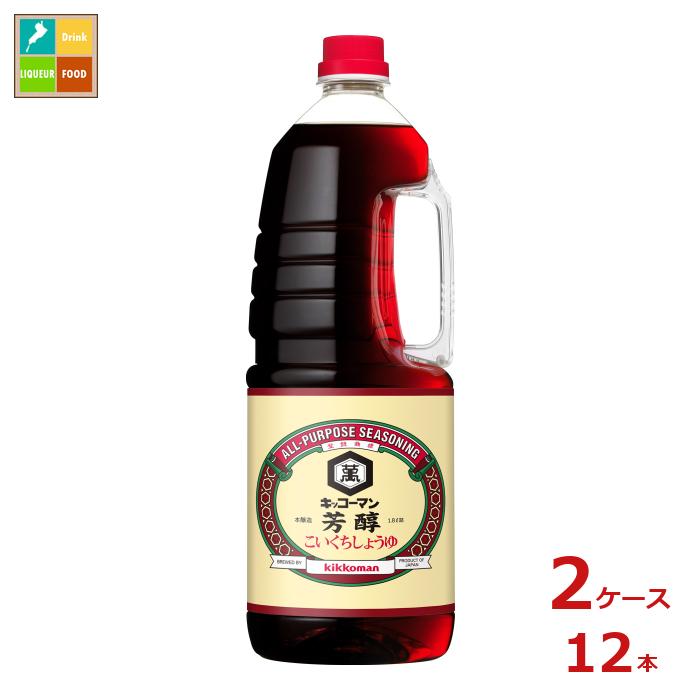 先着限りクーポン付 キッコーマン 芳醇こいくちしょうゆ1.8Lハンディペット×2ケース（全12本） 送料無料【dell】【co】