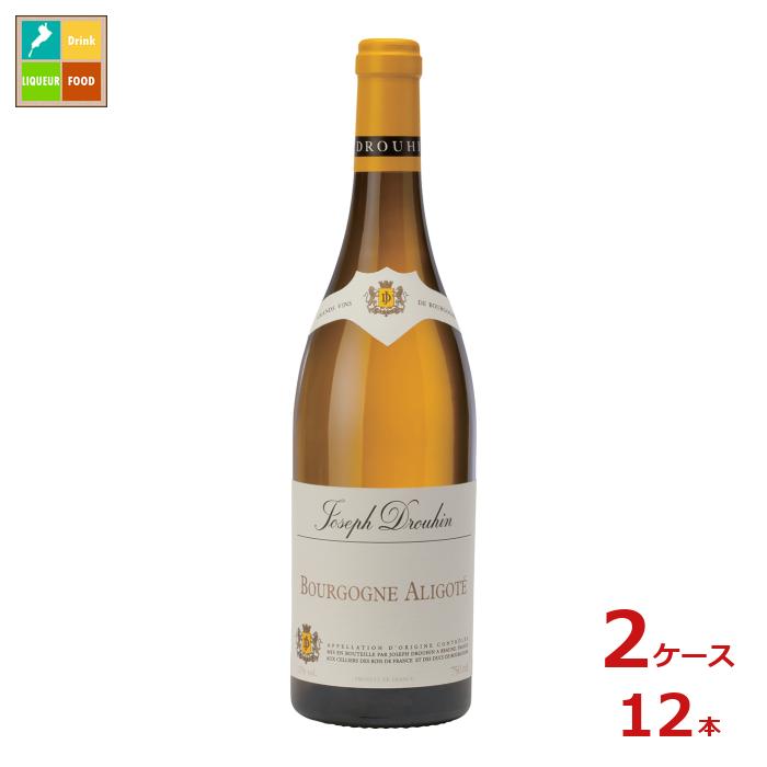 メゾン ジョゼフ ドルーアン ブルゴーニュ アリゴテ750ml瓶×2ケース（全12本）送料無料