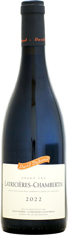ダヴィド・デュバン ラトリシエール・シャンベルタン グラン・クリュ [2022]750ml