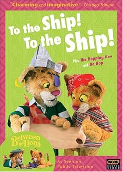 【中古】Between the Lions: To the Ship to the Ship [DVD]