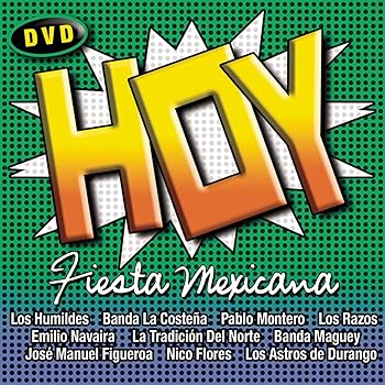【中古】Hoy: Fiesta Mexicana [DVD]｜Umibose店
