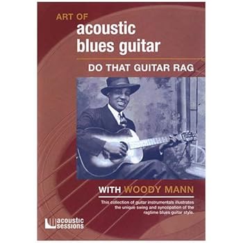 【中古】Art of Acoustic Blues Guitar: Do That Guitar Rag [DVD]｜Umibose店