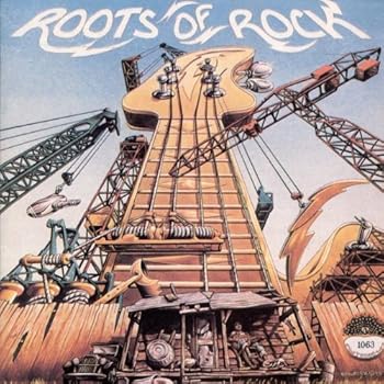 【中古】The Roots Of Rock: Roots Of Rock｜Umibose店