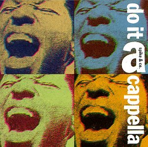【中古】Spike & Co.-Do It Acappella｜Umibose店