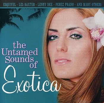 【中古】Untamed Sounds of Exotica｜Umibose店