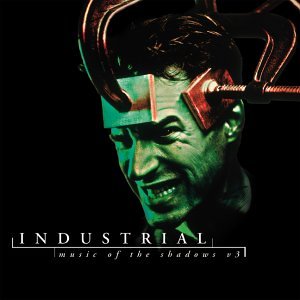 【中古】Industrial: Music Of The Shadows Vol. 3｜Umibose店