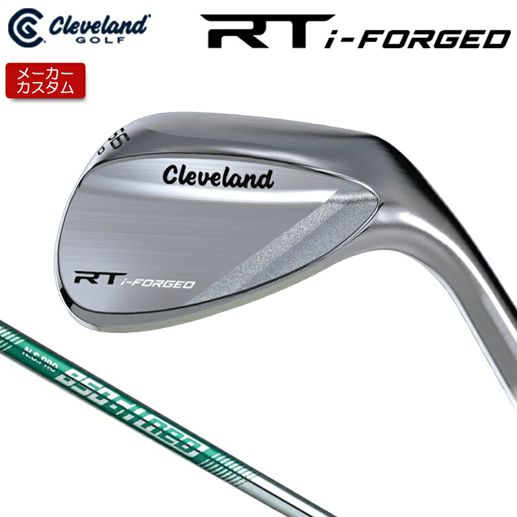 【メーカーカスタム】 クリーブランド RT i-FORGED ウェッジ 右用 N.S.PRO 850GH neo スチールシャフト [日本正規品] 【 2026年モデル】 Cleveland 軟鉄鍛造 RTiフォージド 【 クリーブランド ウェッジ 】｜アンダーパー ゴルフ