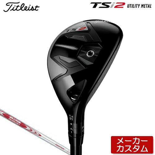 偉大な メーカーカスタム Titlest タイトリスト Tsi2 ユーティリティ N S Pro Modus3 Tour 105 スチールシャフト 21年モデル タイトリスト ユーティリティ アンダーパー ゴルフ 年最新海外 Www Ebookche Ir