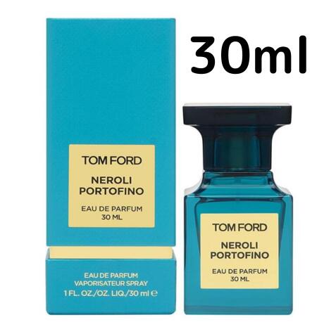 【送料無料】トムフォード Tom Ford ネロリ ポルトフィーノ EDP SP 30ml 男女兼用 ユニセックス プレゼント ギフト 香水 香り