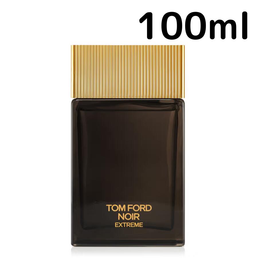 楽天市場】トム フォード TOM FORD ノワール エクストリーム