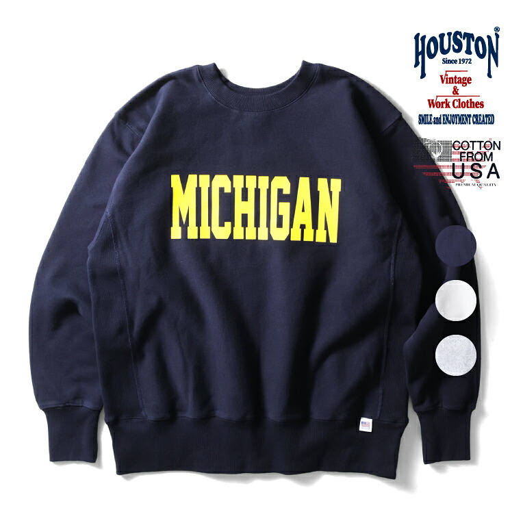 HOUSTON / ヒューストン 22375 PRINT U.S COTTON R/V SWEAT (MICHIGAN) / プリントスウェット -全3色- メンズ トレーナー アメカジ ミシガン リプロ カレッジロゴ ミリタリーリバース ミリタリー プリント ヴィンテージ 厚手 [22375]｜HOUSTON店