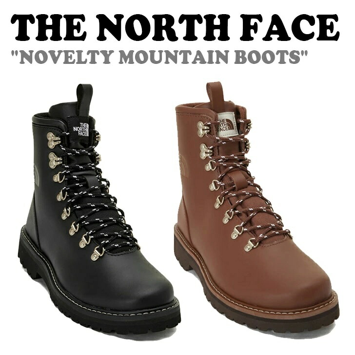 ノースフェイス ブーツ THE NORTH FACE メンズ レディース NOVELTY MOUNTAIN BOOTS ノベルティ マウンテンブーツ レザーブーツ BLACK ブラック BROWN ブラウン 本革 牛革 牛革ブーツ ノースブーツ ミドルウォーカー ウォーカー NS93P10J/K シューズ【中古】未使用品