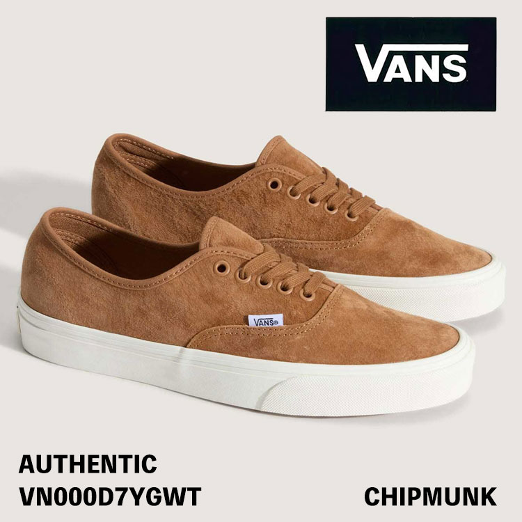 バンズ スニーカー VANS スニーカー AUTHENTIC VN000D7YGWT CHIPMUNK オーセンティック ピッグスエード チップマンク シューズ
