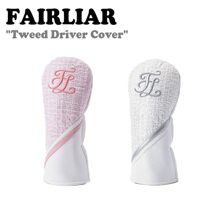 フェアライアー Fairliar レディース Tweed Driver Cover ツイード ドライバー カバー ゴルフ ゴルフカバー 韓国 韓国スポーツ 韓国ゴルフ Fs2ac15fpk Fwh Acc 卸売