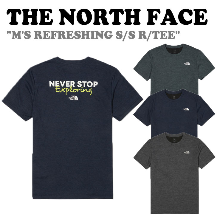 ノースフェイス 半袖Ｔシャツ THE NORTH FACE メンズ M'S REFRESHING S/S R/TEE リフレッシング ショートスリーブ ラウンドTEE NAVY ネイビー CHARCOAL チャコール DRIED HERB ドライハーブ NT7UN42A/B/C ウェア 【中古】未使用品