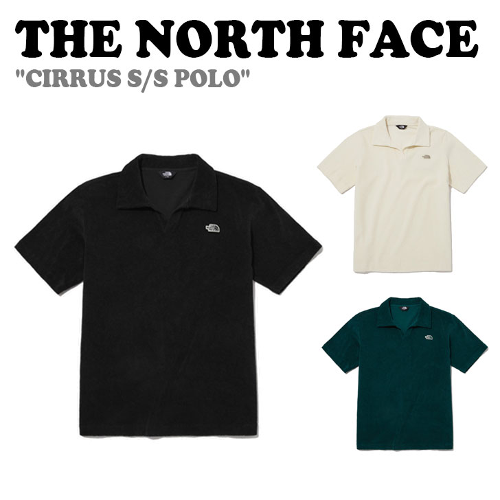 ノースフェイス ポロシャツ THE NORTH FACE メンズ レディース CIRRUS S/S POLO シーラス 半袖 ポロ Tシャツ BLACK ブラック CREAM クリーム GREEN グリーン NT7PP45A/B/C ウェア【中古】未使用品|upsuke