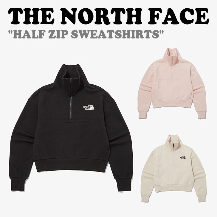 ノースフェイス 韓国 トレーナー THE NORTH FACE メンズ レディース HALF ZIP SWEATSHIRTS ハーフ ジップ スウェットシャツ BLACK ブラック SAND SHELL サンドシェル PALE PINK ペール ピンク NM5MP56A/B/C 長袖 ウェア【中古】未使用品