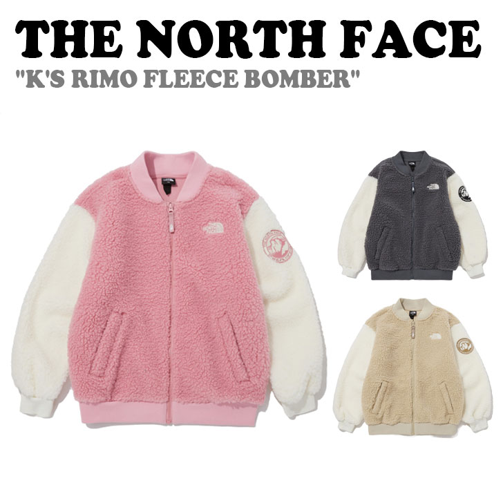 ノースフェイス フリース THE NORTH FACE 男の子 女の子 K'S RIMO FLEECE BOMBER キッズ リモ フリースボンバー CHARCOAL GREY チャコールグレー LIGHT BEIGE ライトベージュ ROSE PINK ローズピンク NJ4FP53S/T/U ウェア 【中古】未使用品 15,980円