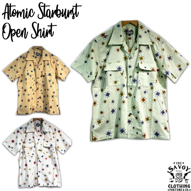 Savoy Clothing Atomic Starburst Open Shirts アトミック スターバースト オープン シャツ 半袖 サヴォイクロージング 50 S ロカビリー ファッション Rockabilly 衣装 ホワイト ミントグリーン イエロー サボイクロージング 原宿 50年代 メンズ 幾何学 キカ Xl Svy Sh304