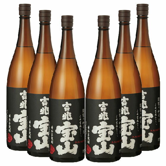 吉兆宝山 芋焼酎　一升　6本セット 吉兆宝山 芋焼酎 一升 6本セット 富乃宝山・吉兆宝山・一粒の
