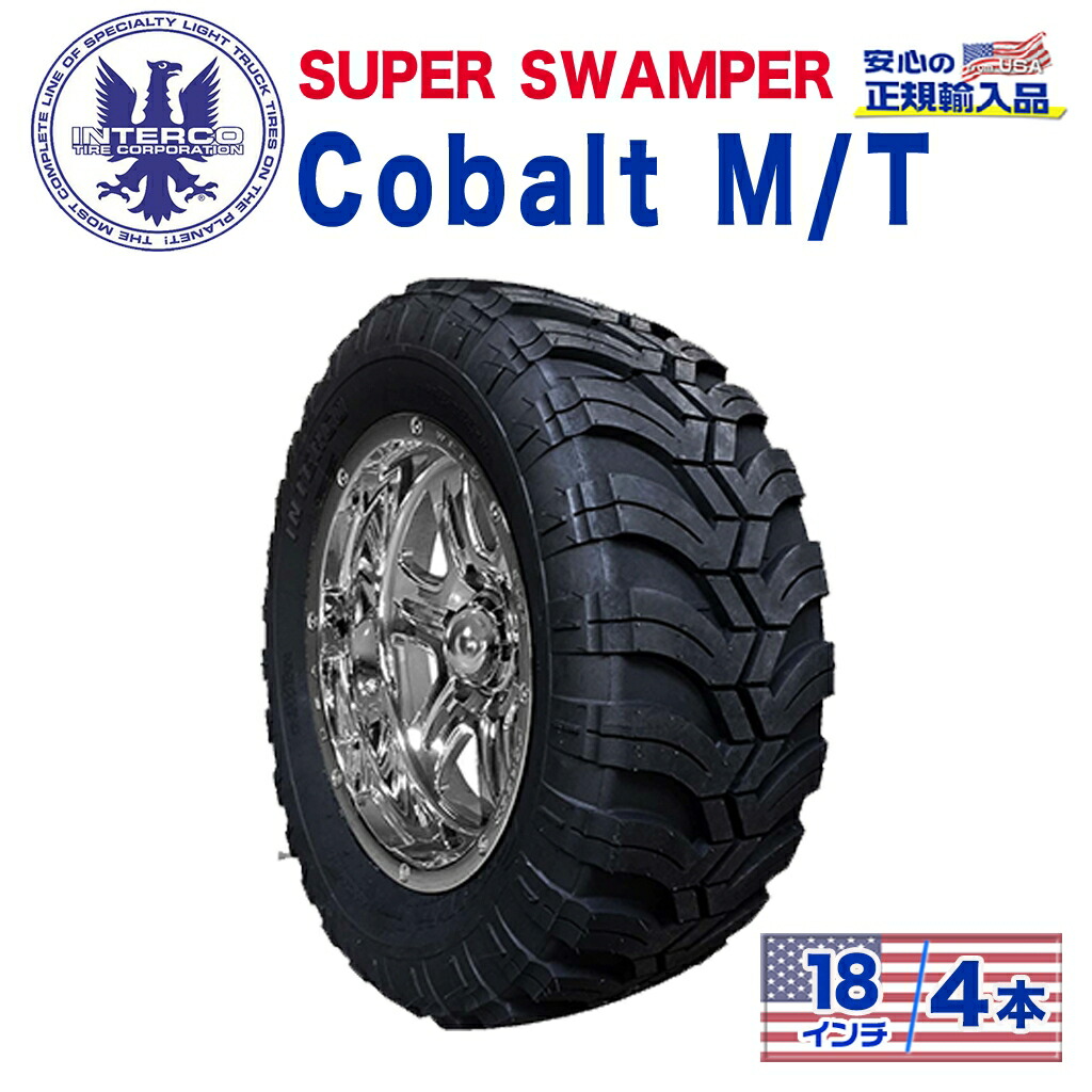 【INTERCO TIRE (インターコタイヤ) 日本正規輸入総代理店】 タイヤ4本 SUPER SWAMPER (スーパースワンパー) Cobalt M/T (コバルト) 35X12.50R18 ブラックレター ラジアル