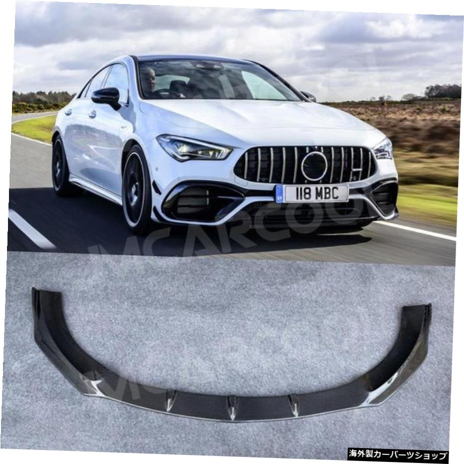 【CFforCLA45AMG】メルセデスベンツCLAクラスW118CLA35スポーツCLA45AMG2020-2022用カーボンファイバーフロントバンパーリップチンスポイラー 【CF For CLA45 AMG】Carbon Fiber Front Bumper Lip Chin Spoiler for Mercedes Benz CLA Class W118 CLA35 Sport 【並行輸入品】