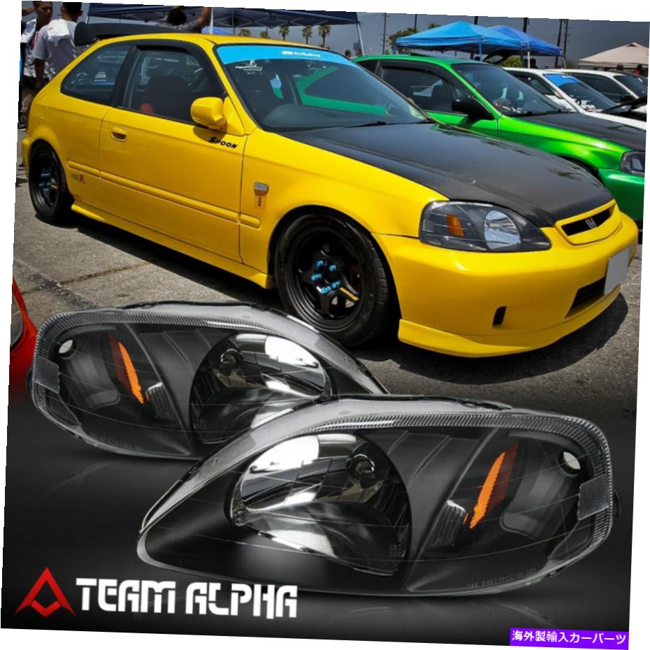 【楽天市場】USヘッドライト フィット19992000ホンダシビックエック[ブラック/クリア]アンバーコーナーヘッドライトヘッドランプランプ