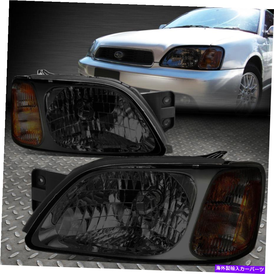 USヘッドライト 00-04ザ・スバルレガシーLブライトンスモークハウジングアンバーコーナーヘッドライトランプ FOR 00-04 SUBARU LEGACY L BRIGHTON SMOKED HOUSING AMBER CORNER HEADLIGHT LAMPS【並行輸入品】