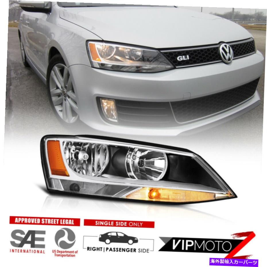 USヘッドライト 11-18 Jetta Sedanファクトリースタイルヘッドライトの交換のための右助手席側 \