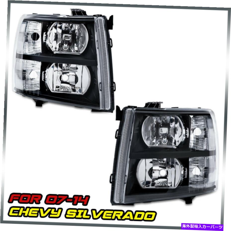 USヘッドライト Headlights 2007-2014 Chevy Silverado 1500 2500 HD 3500 HDヘッドランプ Headlights Assembly for 2007-2014 Chevy Silverado 1500 2500 HD 3500 HD Headlamps【並行輸入品】