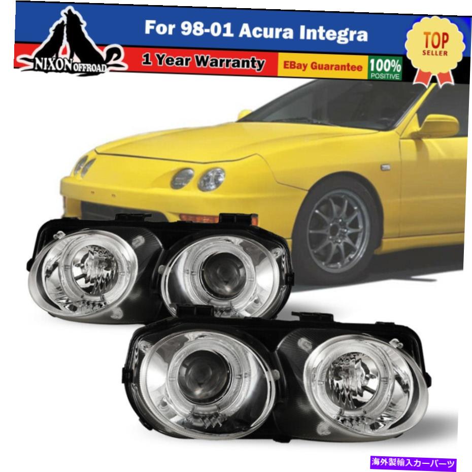 USヘッドライト 収容98-01 Acura Integra Projector Haloヘッドライトクロームクリアレンズペア Fits 98-01 Acura Integra Projector Halo Headlights Chrome Clear Lens PAIR【並行輸入品】