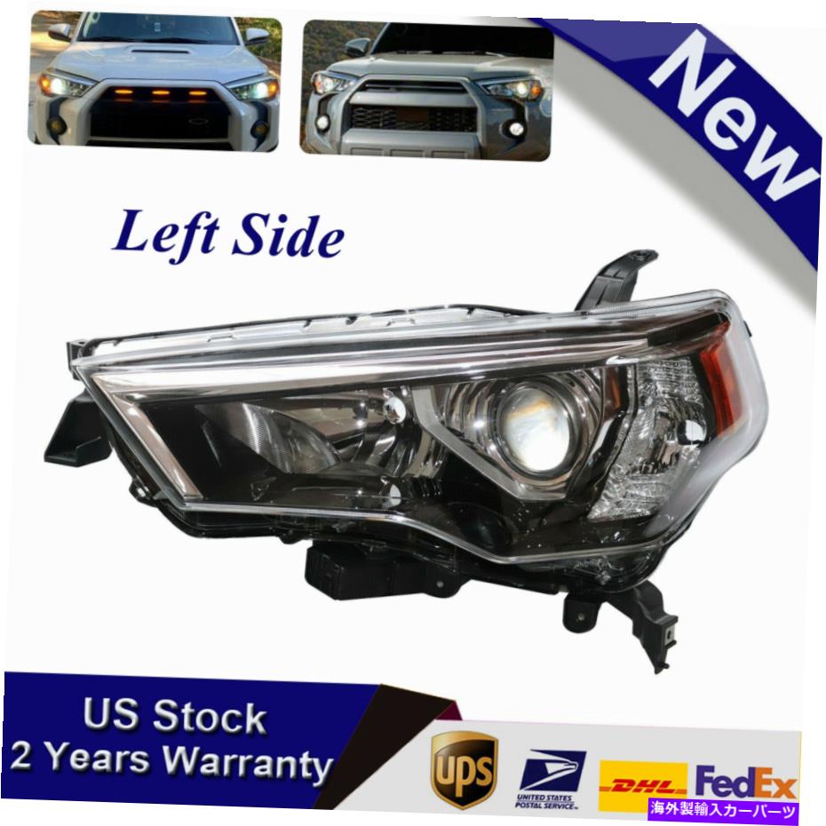USヘッドライト トヨタ4RUNNER 2014-2020ドライバー左ヘッドライトフロントランプの取り替え Fits For Toyota 4Runner 2014-2020 Driver Left Headlight Front Lamp Replacement【並行輸入品】