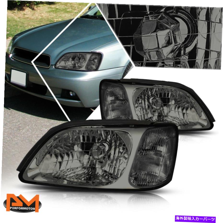 USヘッドライト 00-04のSubaru Legacy Lヘッドライト/ランプ交換燻製住宅クリアサイド For 00-04 Subaru Legacy L Headlight/Lamps Replacement Smoked Housing Clear Side【並行輸入品】